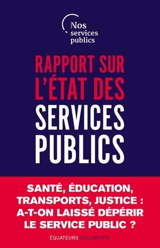 APPORT SUR L'ETAT DES SERVICES PUBLICS, de Nos services publics | portada del libro