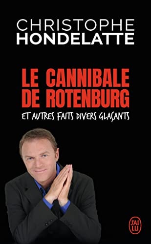 ANNIBALE DE ROTENBURG ET AUTR, de Christophe Hondelatte | portada del libro