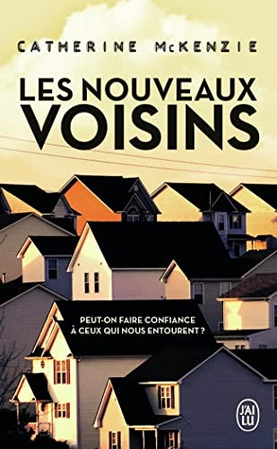 ES NOUVEAUX VOISINS, de Catherine McKenzie | portada del libro