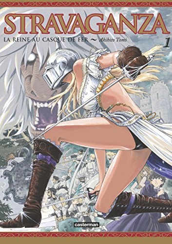 STRAVAGANZA LA REINE AU CASQUE DE FER T1, de Akihito Tomi | portada del libro