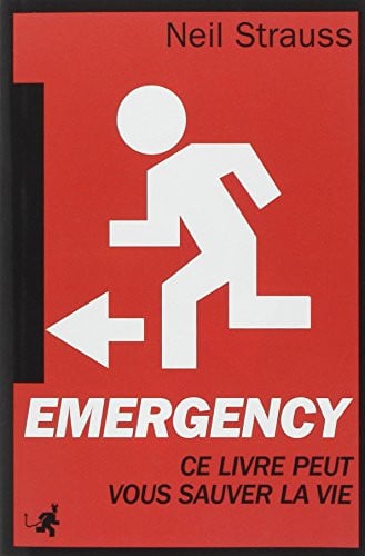 EMERGENCY CE LIVRE PEUT VOUS SAUVER LA VIE, de STRAUSS NEIL | portada del libro