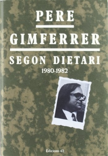 SEGON DIETARI (1980-1982), de GIMFERRER | portada del libro