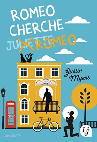 OMEO CHERCHE ROMEO, de JUSTIN MYERS | portada del libro