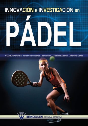Innovación e investigación en Pádel, de Courel Ibáñez | portada del libro