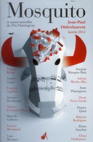 MOSQUITO ET AUTRES NOUVELLES DU PRIX HEMINGWAY 2012, de COLLECTIF HEMIN | portada del libro