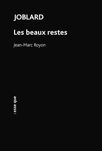JOBLARD / LES BEAUX RESTES, de ROYON JEAN-MARC | portada del libro