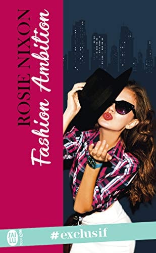 ASHION AMBITION, de Rosie Nixon | portada del libro
