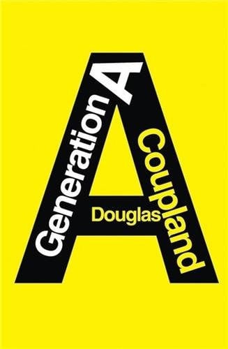 GENERATION A, de COUPLAND DOUGLA | portada del libro