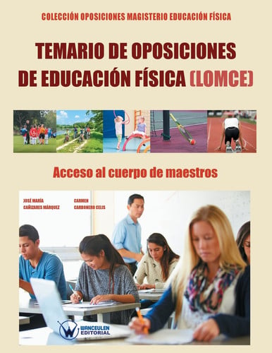 Temario de Oposiciones de Educación Física (LOMCE), de Cañizares Márquez | portada del libro