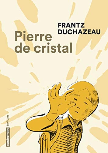 PIERRE DE CRISTAL, de Frantz Duchazeau | portada del libro