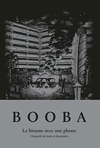 LE BITUME AVEC UNE PLUME, de Booba | portada del libro