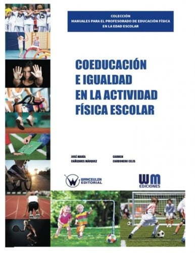 Coeducación e igualdad en la actividad física escolar, de CAÑIZARES MÁRQUEZ | portada del libro