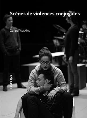 SCENES DE VIOLENCES CONJUGUALES, de WATKINS GERARD | portada del libro