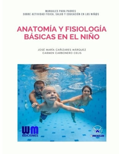 Anatomía y Fisiología básicas en el niño, de CAÑIZARES MÁRQUEZ | portada del libro