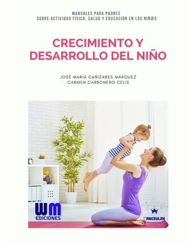 Crecimiento y desarrollo del niño, de CAÑIZARES MÁRQUEZ | portada del libro