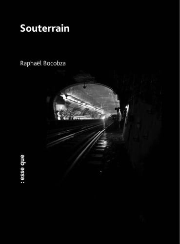 SOUTERRAIN, de BOCOBZA RAPHAEL | portada del libro