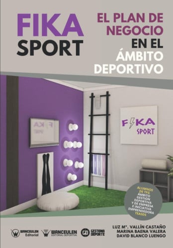 El plan de negocio en el ámbito deportivo Fika Sport, de Vallín Castaño | portada del libro