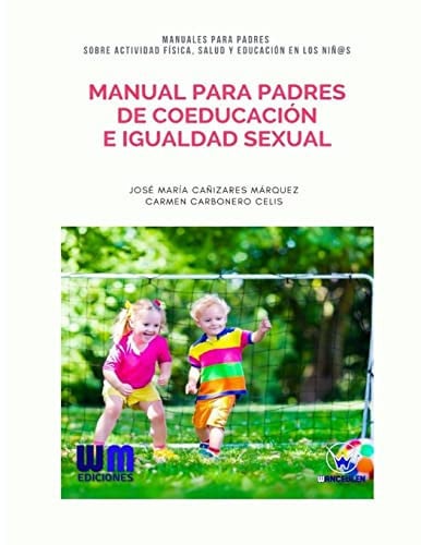 Manual para padres de coeducación e igualdad sexual, de CAÑIZARES MÁRQUEZ | portada del libro