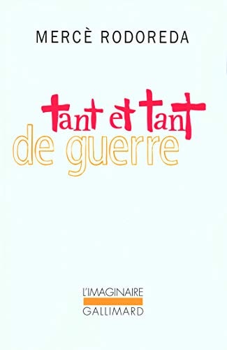 TANT ET TANT DE GUERRE, de Mercè Rodoreda | portada del libro