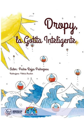 DROPY. LA GOTITA INTELIGENTE (BOLSILLO), de ROJAS PEDREGOSA | portada del libro