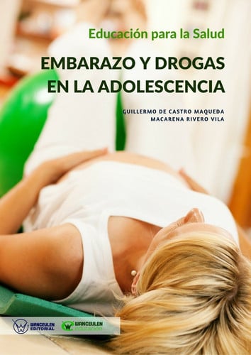 Educación para la Salud: Embarazo y Drogas en la Adolescencia, de De Castro Maqueta | portada del libro