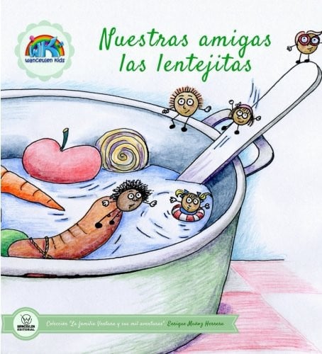 Nuestras amigas las lentejitas, de Muñoz Herrera | portada del libro