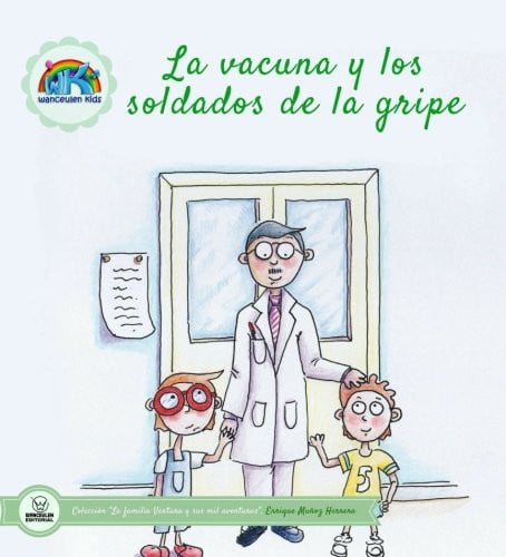 La vacuna y los soldados de la gripe, de Muñoz Herrera | portada del libro