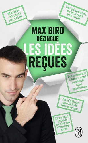 AX BIRD DEZINGUE LES IDEES RE, de Max Bird | portada del libro