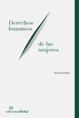DERECHOS HUMANOS DE LAS MUJERES, de SORDO RUZ | portada del libro