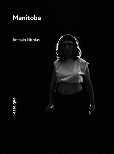 MANITOBA, de NICOLAS ROMAIN | portada del libro
