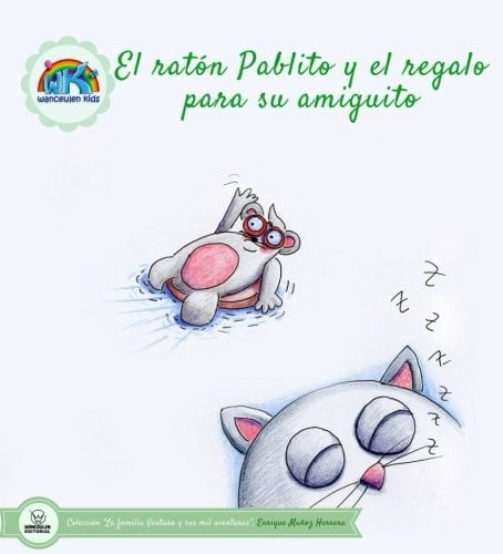 El ratón Pablito y el regalo para su amiguito, de Muñoz Herrera | portada del libro