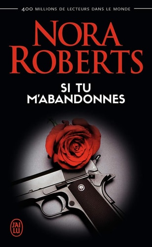 I TU M ABANDONNES, de Nora Roberts | portada del libro