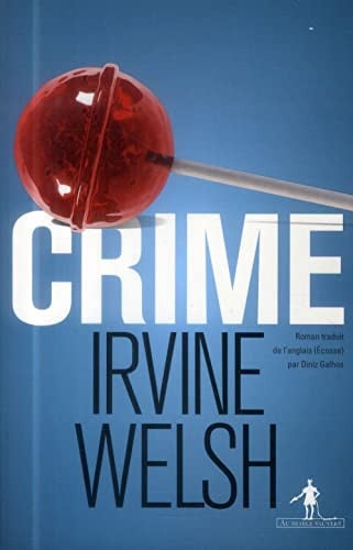 CRIME, de WELSH IRVINE | portada del libro