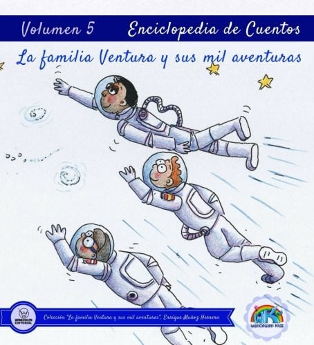 Enciclopedia de Cuentos: La familia Ventura y sus mil aventuras Volumen V, de Muñoz Herrera | portada del libro