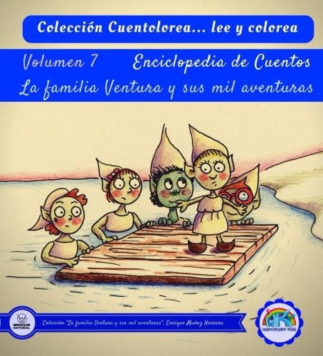 Cuentolorea: La familia Ventura y sus mil aventuras (Volumen VII), de Muñoz Herrera | portada del libro