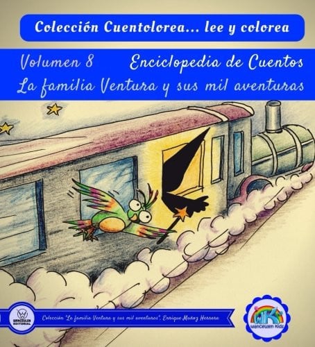 Cuentolorea: La familia Ventura y sus mil aventuras (Volumen VIII), de Muñoz Herrera | portada del libro