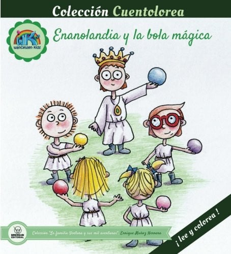 Cuentolorea: Enanolandia y la bola mágica, de Muñoz Herrera | portada del libro
