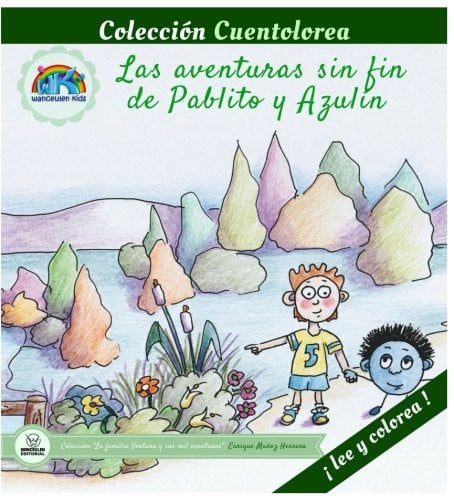 Cuentolorea: Las aventuras sin fin de Pablito y Azulín, de Muñoz Herrera | portada del libro