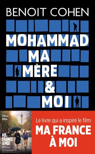 OHAMMAD, MA MERE ET MOI, de Benoit Cohen | portada del libro