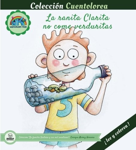 Cuentolorea: La ranita Clarita no come verduritas, de Muñoz Herrera | portada del libro