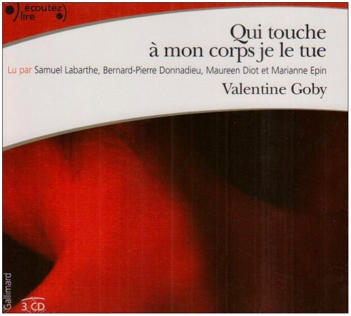 QUI TOUCHE A MON CORPS LE TUE CD, de Goby | portada del libro