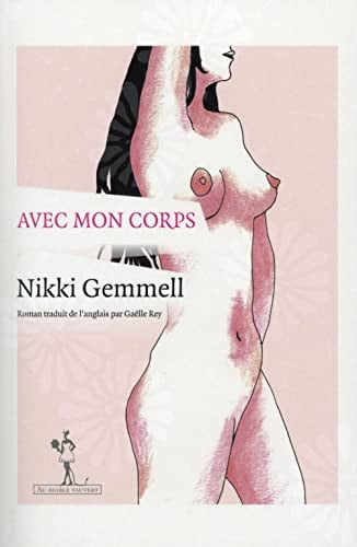 AVEC MON CORPS, de GEMMELL NIKKI | portada del libro