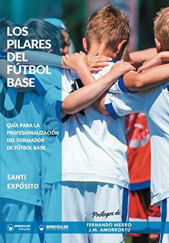 Los Pilares del Fútbol Base, de Expósito | portada del libro