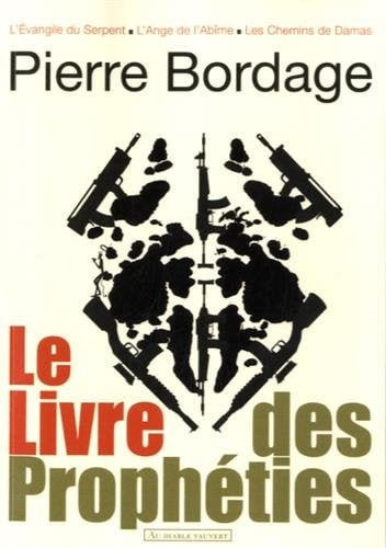 LE LIVRE DES PROPHETIES, de BORDAGE PIERRE | portada del libro