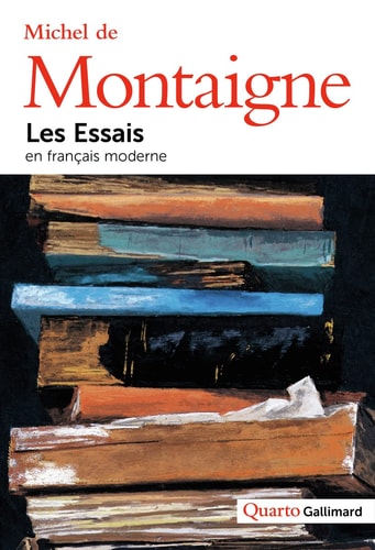 LES ESSAIS EN FRANCAIS MODERNE, de Michel de Montaigne | portada del libro