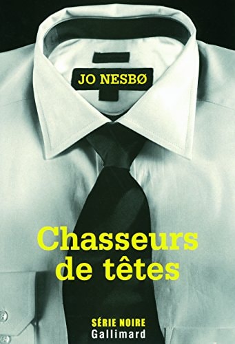 CHASSEURS DE TETES, de Jo Nesbo | portada del libro