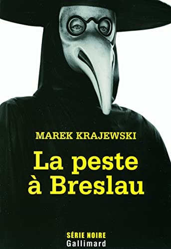 LA PESTE A BRESLAU, de Marek Krajewski | portada del libro