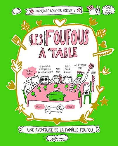 LES FOUFOUS -1- LES FOUFOUS A TABLE, de Françoize Boucher | portada del libro