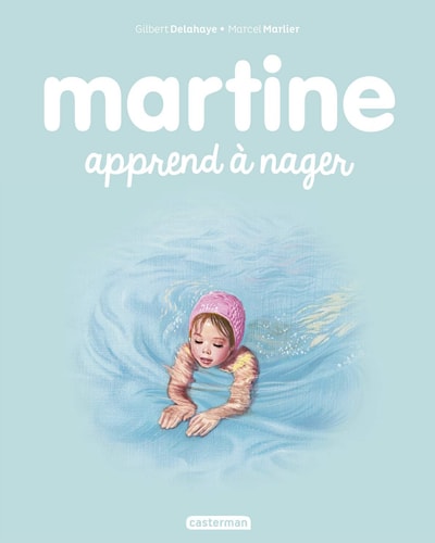 MARTINE -25- MARTINE APPREND A NAGER NE2016, de Gilbert Delahaye | portada del libro