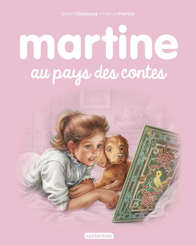 MARTINE -50- MARTINE AU PAYS DES CONTES NE2016, de Gilbert Delahaye | portada del libro